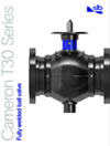 Cameron Welded Body | Cameron T30 Fully Welded Ball Valve Series Catalog PDF